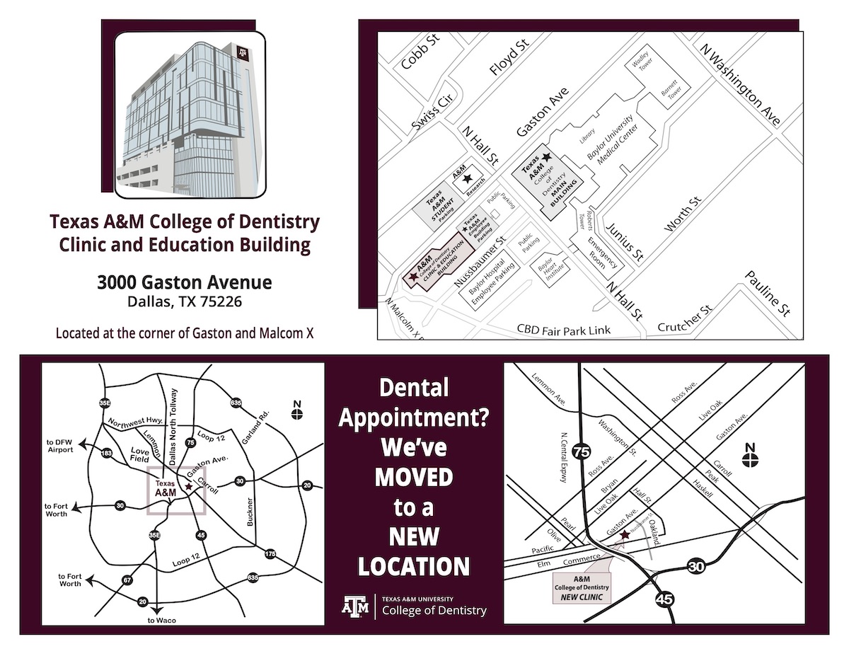 Dental appointments are at a new location, 3000 Gaston Ave, Dallas, TX.